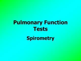 Pulmonary Function Tests