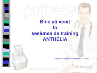 Bine ati venit la sesiunea de training ANTHELIA