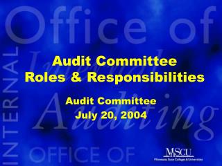 Audit Committee Roles &amp; Responsibilities