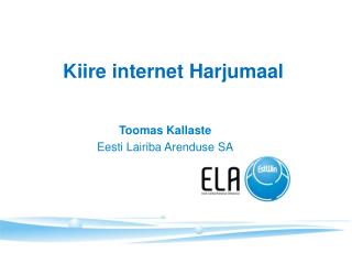 Kiire internet Harjumaal