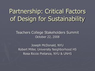 Partnership: Critical Factors of Design for Sustainability