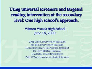 Using universal screeners and targeted reading intervention at the secondary