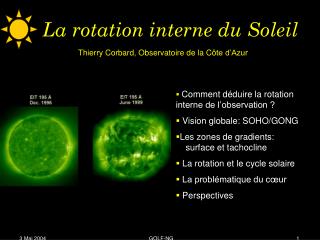 La rotation interne du Soleil