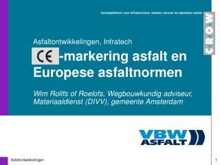 -markering asfalt en Europese asfaltnormen