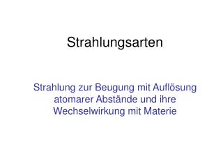 Strahlungsarten