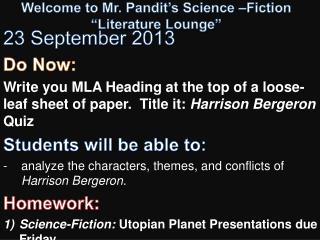 Welcome to Mr. Pandit’s Science –Fiction “Literature Lounge”