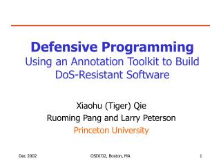 Defensive Programming Using an Annotation Toolkit to Build DoS-Resistant Software