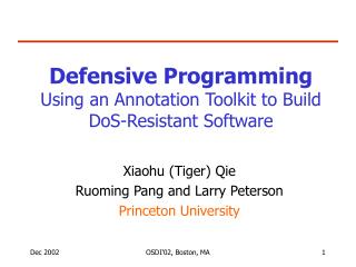 Defensive Programming Using an Annotation Toolkit to Build DoS-Resistant Software