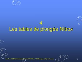 4 Les tables de plongée Nitrox