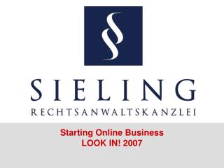 Starting Online Business LOOK IN! 2007