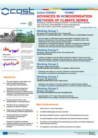 Action ES0601	“HOME” ADVANCES IN HO MOGENISATION ME THODS OF CLIMATE SERIES
