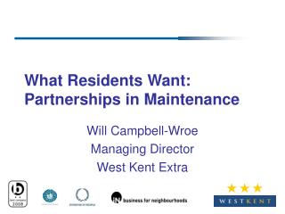 What Residents Want: Partnerships in Maintenance