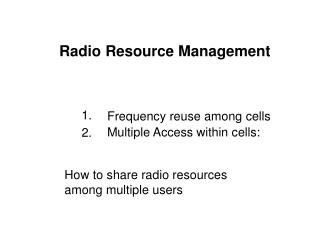 Radio Resource Management