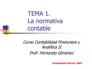 TEMA 1. La normativa contable
