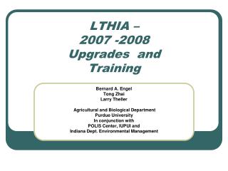 LTHIA – 2007 -2008 Upgrades and Training