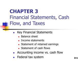 CHAPTER 3 Financial Statements, Cash Flow, and Taxes