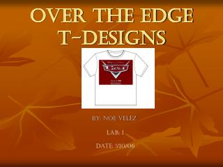 Over the Edge T-Designs
