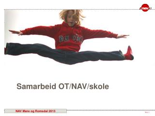 Samarbeid OT/NAV/skole