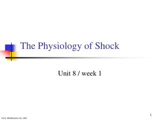 The Physiology of Shock