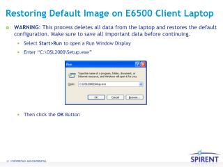 Restoring Default Image on E6500 Client Laptop