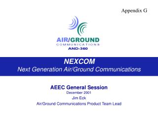 NEXCOM Next Generation Air/Ground Communications