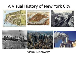 A Visual History of New York City