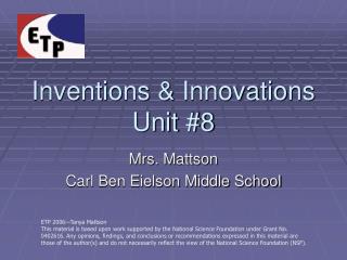 Inventions &amp; Innovations Unit #8