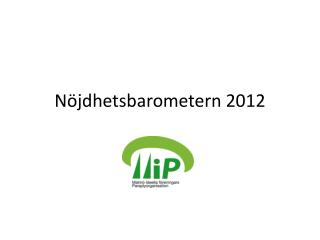 Nöjdhetsbarometern 2012