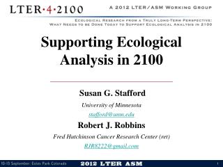 Supporting Ecological Analysis in 2100