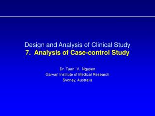 Design and Analysis of Clinical Study 7. Analysis of Case-control Study