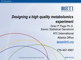 Designing a high quality metabolomics experiment