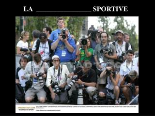 LA ________________ SPORTIVE