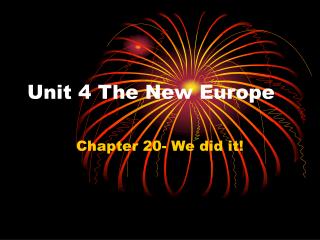 Unit 4 The New Europe