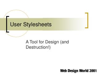 User Stylesheets