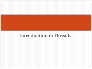 Introduction to Threads