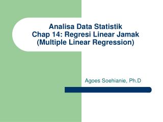 Analisa Data Statistik Chap 14: Regresi Linear Jamak (Multiple Linear Regression)