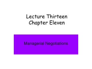 Lecture Thirteen Chapter Eleven