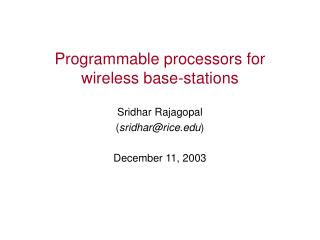 Programmable processors for wireless base-stations