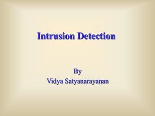 Intrusion Detection