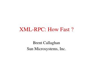 XML-RPC: How Fast ?