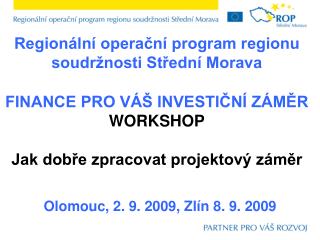 Regionální operační program regionu soudržnosti Střední Morava