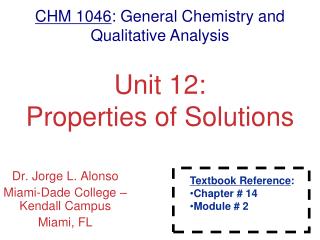 Unit 12: Properties of Solutions