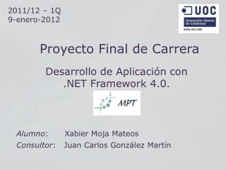 Desarrollo de Aplicación con .NET Framework 4.0.