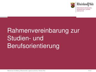 Rahmenvereinbarung zur Studien- und Berufsorientierung