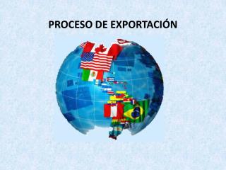 PROCESO DE EXPORTACIÓN