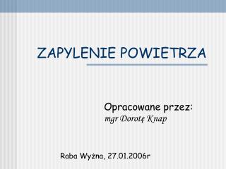 ZAPYLENIE POWIETRZA