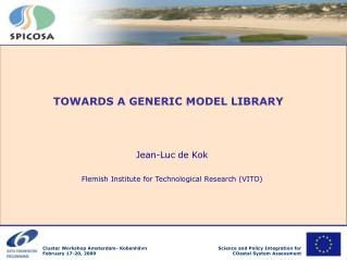 Jean-Luc de Kok Flemish Institute for Technological Research (VITO)