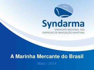 A Marinha Mercante do Brasil