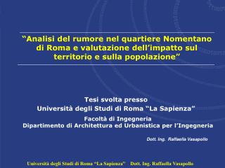 Università degli Studi di Roma “La Sapienza” Dott. Ing. Raffaella Vasapollo
