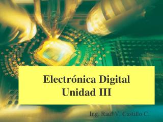 Electrónica Digital Unidad III